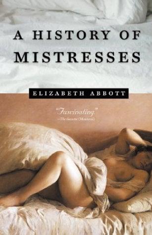 A History of Mistresses
