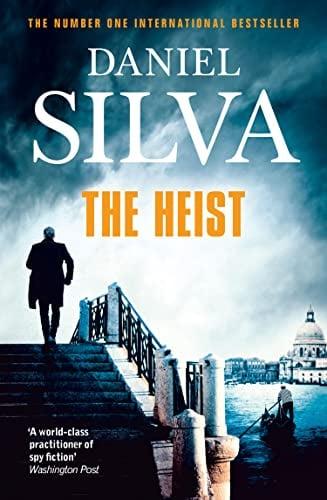 The Heist (Gabriel Allon, Bk. 14)