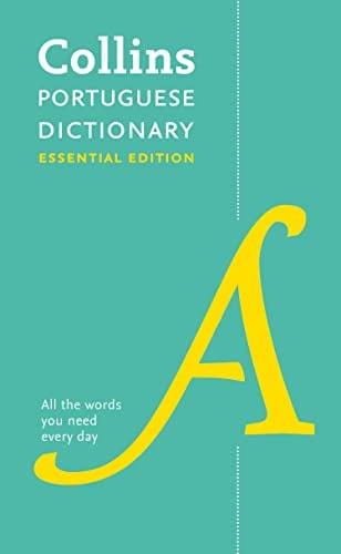 Collins Portuguese Dictionary (Essential Edition)
