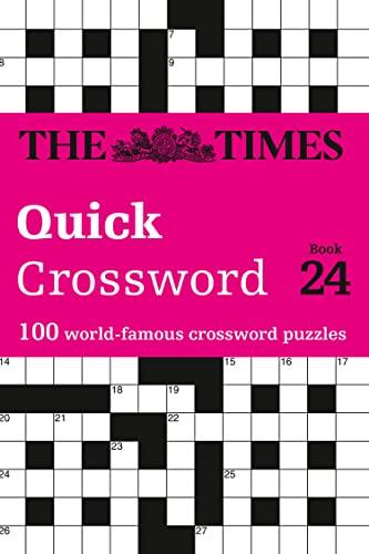 The Times Quick Crossword: 100 World-Famous Crossword Puzzles (Volume 24)