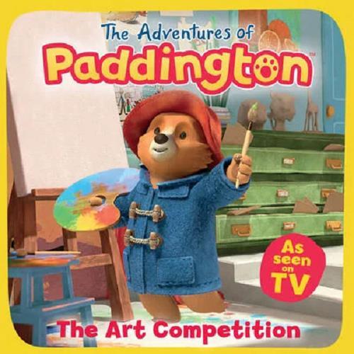 The Art Competition (The Adventures of Paddington)