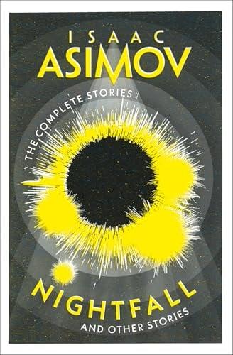 Nightfall and Other Stories (The Complete Stories)