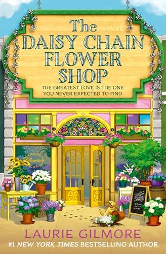 The Daisy Chain Flower Shop (Dream Harbor, Bk. 6)