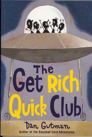 The Get Rich Quick Club