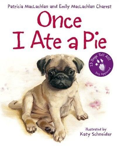 Once I Ate A Pie