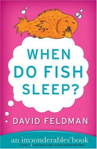 When Do Fish Sleep? (Imponderables)