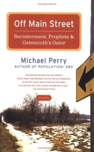 Off Main Street: Barnstormers, Prophets & Gatemouth's Gator