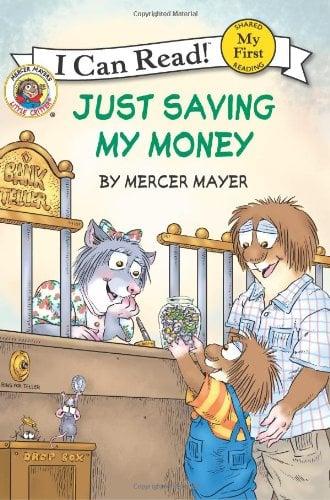 Just Saving My Money (Little Critter, My First I Can Read!)
