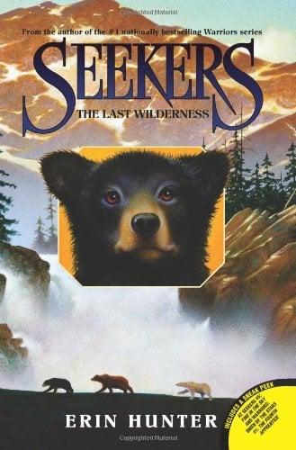 The Last Wilderness (Seekers, Bk. 4)