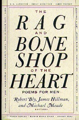 The Rag and Bone Shop of the Heart: A Poetry Anthology
