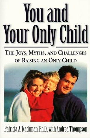 You and Your Only Child