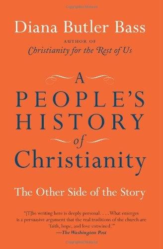 A People's History of Christianity: The Other Side of the Story