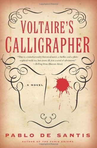 Voltaire's Calligrapher: A Novel