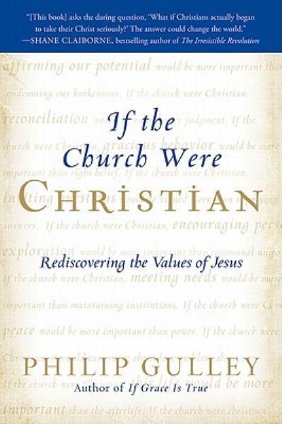 If the Church Were Christian