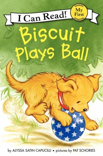 Biscuit Plays Ball (My First I Can Read!)