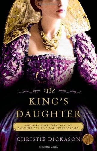 The King's Daughter: A Novel