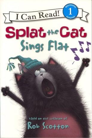 Splat the Cat Sings Flat (I Can Read, Level 1)
