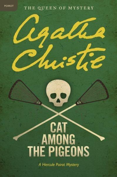 Cat among the Pigeons - A Hercule Poirot Mystery