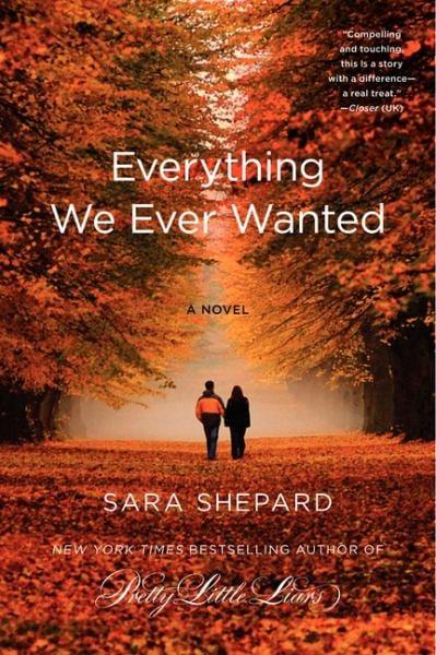 Everything We Ever Wanted