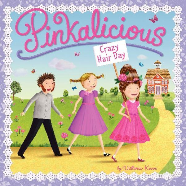 Crazy Hair Day (Pinkalicious)
