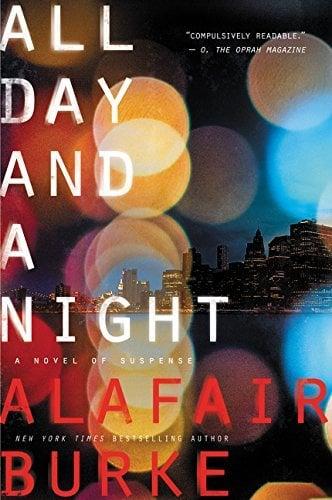 All Day and a Night (Ellie Hatcher Series, Bk. 5)