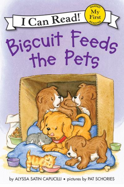 Biscuit Feeds the Pets (My First I Can Read!)