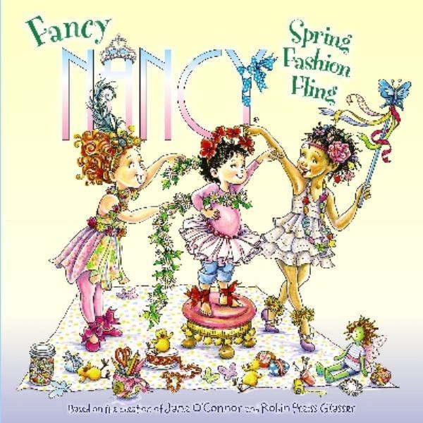 Spring Fashion Fling (Fancy Nancy)