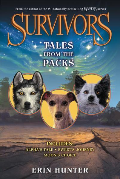 Tales from the Packs (Survivors)