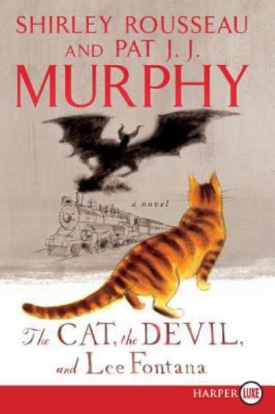 The Cat, the Devil and Lee Fontana (Large Print)