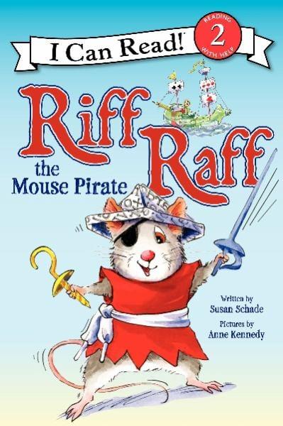Riff Raff the Mouse Pirate (I Can Read, Level 2)