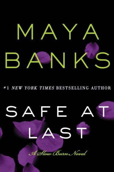 Safe at Last (Slow Burn, Bk. 3)