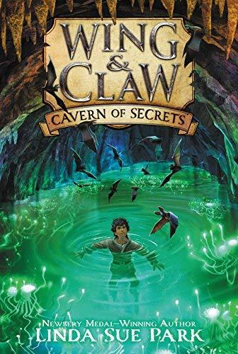 Cavern of Secrets (Wing & Claw, Bk. 2)