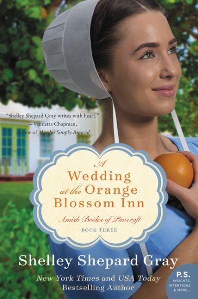 A Wedding at the Orange Blossom Inn (The Pinecraft Brides, Bk. 3)