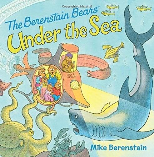 The Berenstain Bears Under the Sea