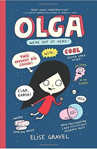 We're Out of Here! (Olga, Bk.  2)