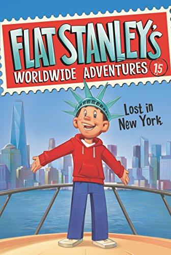 Lost in New York (Flat Stanley's Worldwide Adventures, Bk. 15)