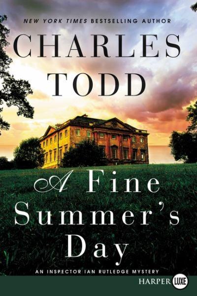 A Fine Summer's Day (Iinspector Ian Rutledge Mysteries) (Large Print)