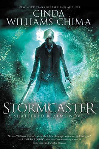 Stormcaster (Shattered Realms, Bk. 3)