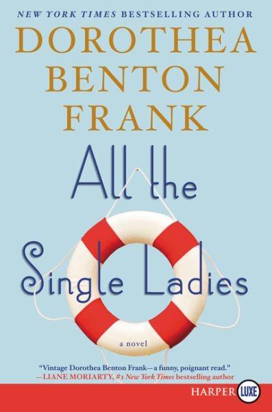 All the Single Ladies (Large Print)