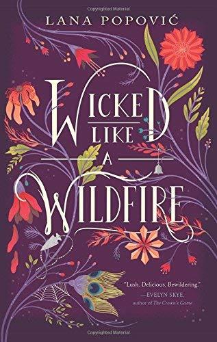 Wicked Like a Wildfire