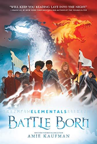 Battle Born (Elementals, Bk. 3)