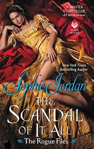 The Scandal of It All (The Rogue Files)