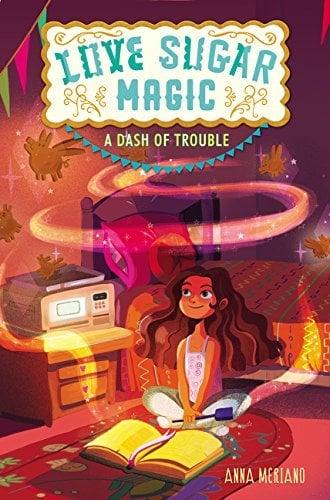 A Dash of Trouble (Love Sugar Magic, Bk. 1)