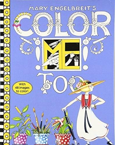 Mary Engelbreit's Color ME Too Coloring Book