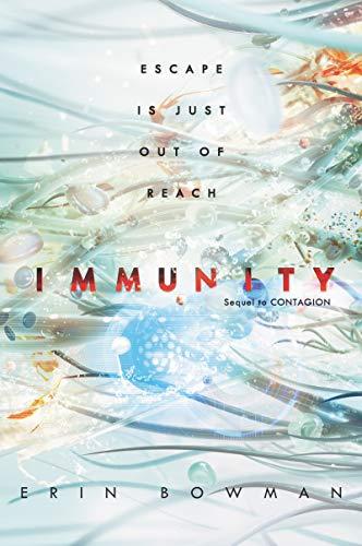 Immunity (Contagion, Bk. 2)