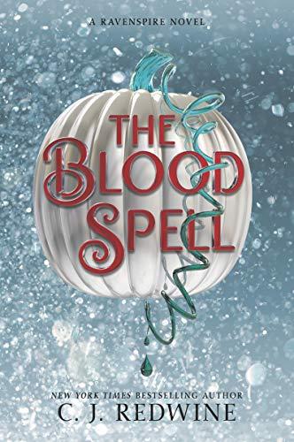 The Blood Spell (Ravenspire)