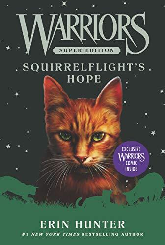 Squirrelflight's Hope (Warriors Super Edition, Bk. 12)