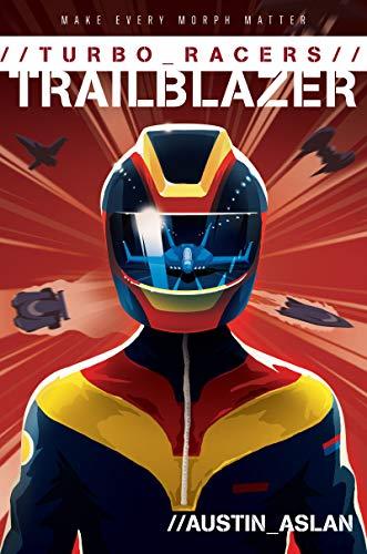 Trailblazer (Turbo Racers, Bk. 1)