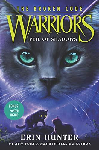 Veil of Shadows (Warriors: The Broken Code, Bk. 3)