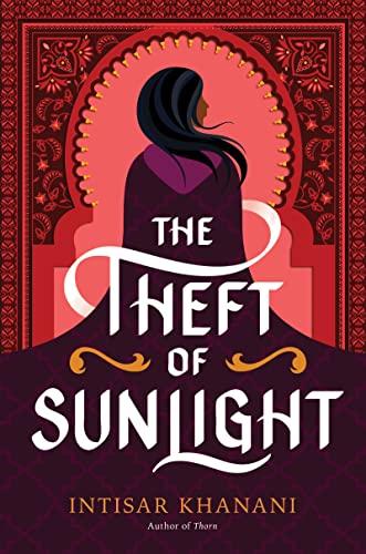 The Theft of Sunlight (Dauntless Path, Bk. 2)